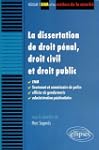 La dissertation de droit p�nal, droit...