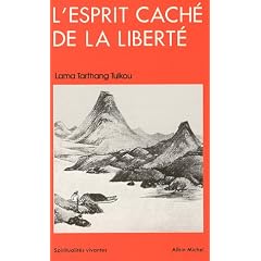 L'Esprit cach� de la libert�