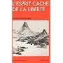 L'Esprit cach� de la libert� de Tarthang Tulkou