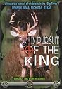 In Pursuit of the King