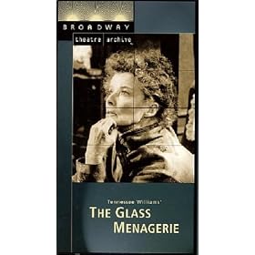 The Glass Menagerie (Broadway Theatre Archive) [VHS]