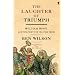 The Laughter of Triumph: William Hone and the Fight for the Free Press