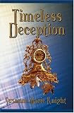 Timeless Deception