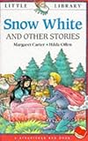 Snow White and other stories
