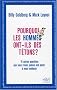 Pourquoi les hommes ont-ils des t�tons ? : ...Et autres questions que vous n'avez jamais os� poser � votre m�decin