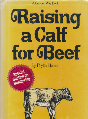 raising a calf for beef