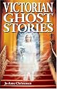 Victorian Ghost Stories