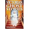 Victorian Ghost Stories