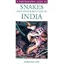 A Photographic Guide to Snakes and Other Reptiles &hellip by Indraneil Das