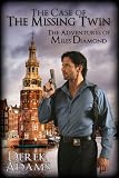 Bo Derek in the book The Case of the Missing Twin (Miles Diamond)