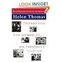 Thanks for the Memories, Mr. President : Wit and Wisdom from the Front Row at the White House