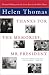 Image of Thanks for the Memories, Mr. President : Wit and Wisdom from the Front Row at the White House