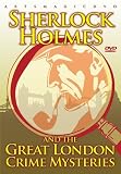 Sherlock Holmes And The Great London Crime Mysteries