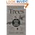 The Illustrated Book of Trees: The Comprehensive Field Guide to More Than 450 Trees of Eastern North America