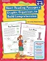 Short Reading Passages & Graphic Organizers to Build Comprehension: Grades 4 - 5