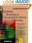Dynamic Routing in Telecommunications Networks