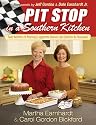 Pit Stop in a Southern Kitchen: Two Moms of Racing Legends Serve Up Stories and Recipes