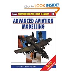 Advanced Aviation Modelling: 2 (Compendium modelling manuals)