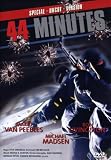 44 Minutes - Michael Madsen