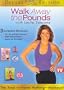 Walk Away the Pounds 2-Pack: Super Fat Burning + Get Up and Get Started High Calorie Burn
