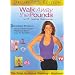 Walk Away the Pounds 2-Pack: Super Fat Burning + Get Up and Get Started High Calorie Burn