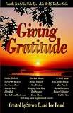 Wake Up . . . Live the Life You Love, Giving Gratitude