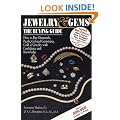 Jewelry and Gems: The Buying Guide (Jewelry & Gems: The Buying Guide)