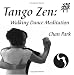 Tango Zen