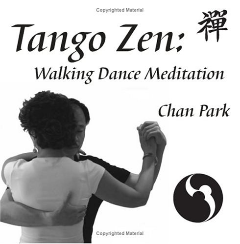 Buy Tango Zen: Walking Dance Meditation online at Discounted New and Used prices. Delivered to your door with Off-The-Bookshelf.