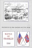 Battle of Franklin (Incidents in the American Civil War, 47) (Incidents in the American Civil War)