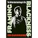 Framing Blackness Pb (Culture And The Moving Image)