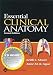 Essential Clinical Anatomy: AND Dynamic Human Anatomy
