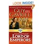 Lord of Emperors (Sarantine Mosaic, Book 2)