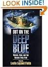 Out on the Deep Blue: Women, Men, and the Oceans They Fish
