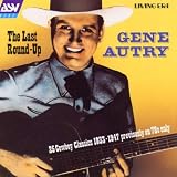 The Last Round: Up: Gene Autry [IMPORT]