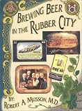  : Brewing Beer in The Rubber City