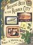 Brewing Beer in The Rubber City