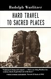 Hard Travel to Sacred Places
