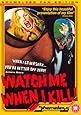 Watch Me When I Kill [1977] [DVD]