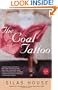The Coal Tattoo: A Novel