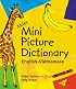 Milet Mini Picture Dictionary: English-Vietnamese