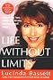 Life Without Limits