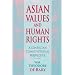 Asian Values and Human Rights: A Confucian Communitarian Perspective (Wing-Tsit Chan Memorial Lectures)