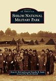 Shiloh National Military Park (Images of America)