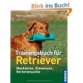 Trainingsbuch f�r Retriever: Markieren, Einweisen, Verlorensuche
