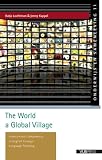 The World a Global Village: Intercultural Competence in English Foreign Language Teaching