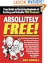 Absolutely Free!: Your Guide to Receiving Hundreds of Exciting and Valuable Free Products