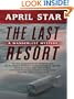 The Last Resort (Five Star First Edition Mystery)
