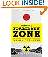 Into the Forbidden Zone