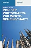 Produkt-Bild: Von der Wirtschafts- zur Wertegemeinschaft?: Zur Rechtsprechung des EuGH in weltanschaulich sensiblen Bereichen